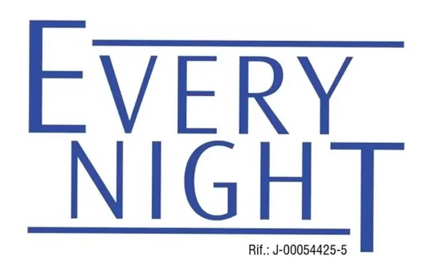 EVERY NIGHT